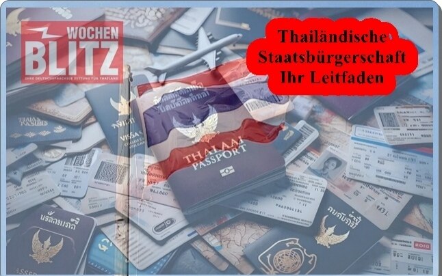 Ein umfassender leitfaden zur beantragung der thailaendischen staatsbuergerschaft