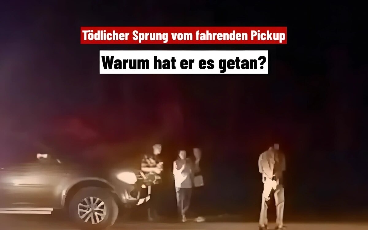 28 jaehriger mann springt ohne ersichtlichen grund aus fahrenden pickup tot