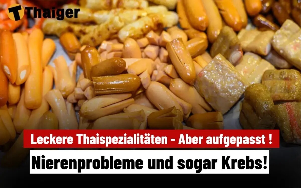 Achtung dieses beliebte thailaendische essen birgt ernsthafte gesundheitsrisiken nierenprobleme und