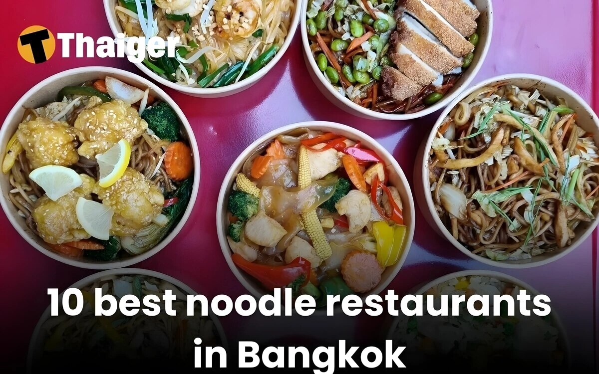 Die 10 besten Nudelrestaurants in Bangkok - Bangkok ist ein wahres Paradies für Nudelliebhaber