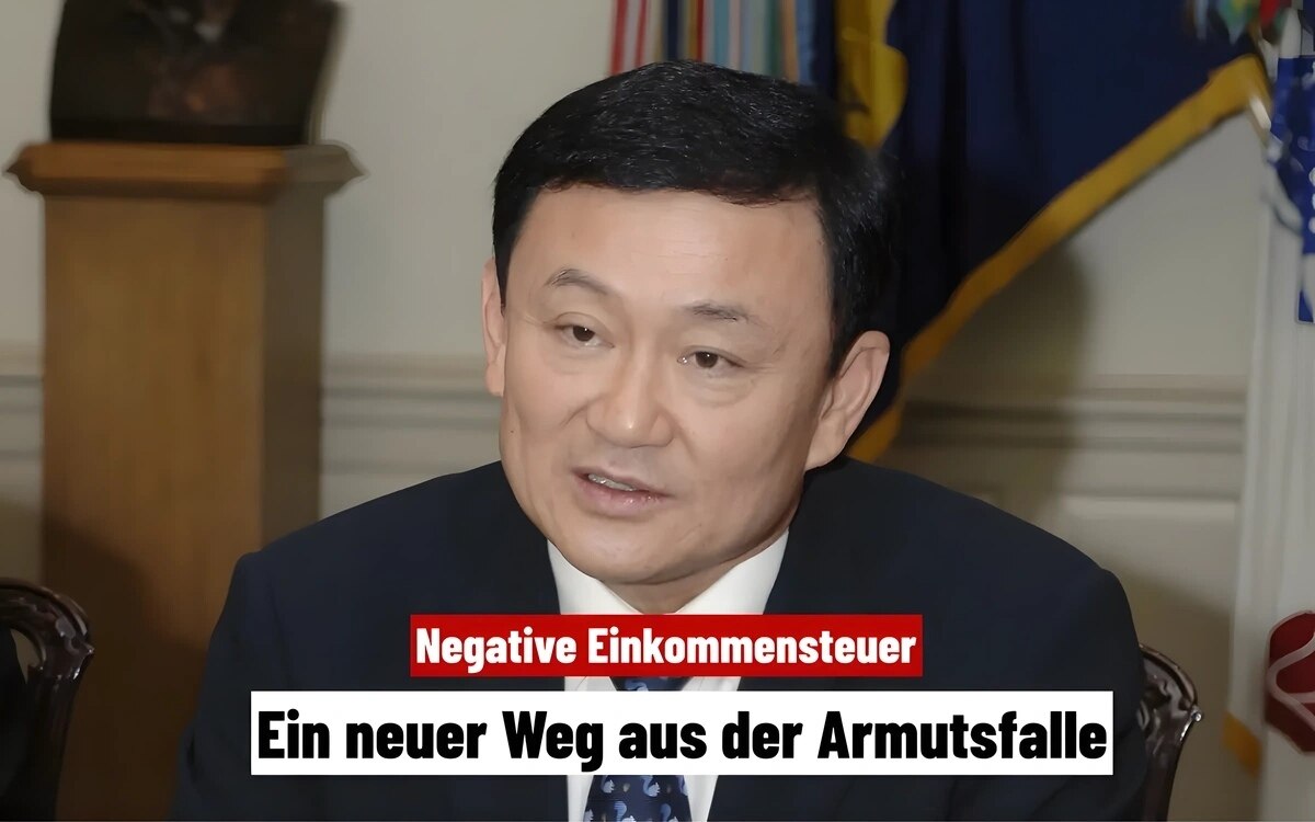 Ein neuer Weg aus der Armutsfalle: Thaksins Plan für eine negative Einkommensteuer in Thailand!