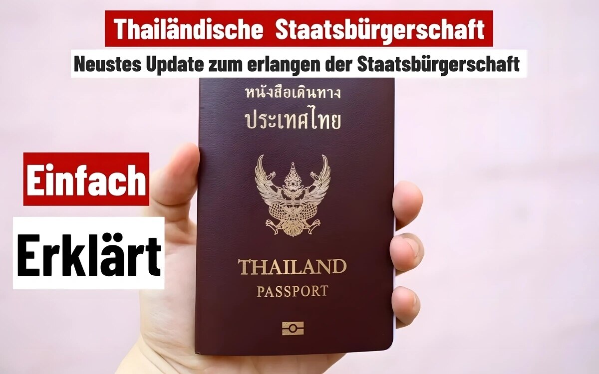 Neustes Update: Thailändische Regierung beschleunigt Einbürgerungsverfahren für 480.000 Langzeitaufenthalter