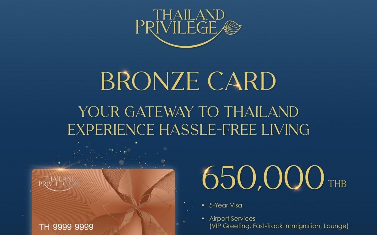 Thailand privilege card stellt neue bronze karte fuer langzeitaufenthalte fuer 5 jahre vor