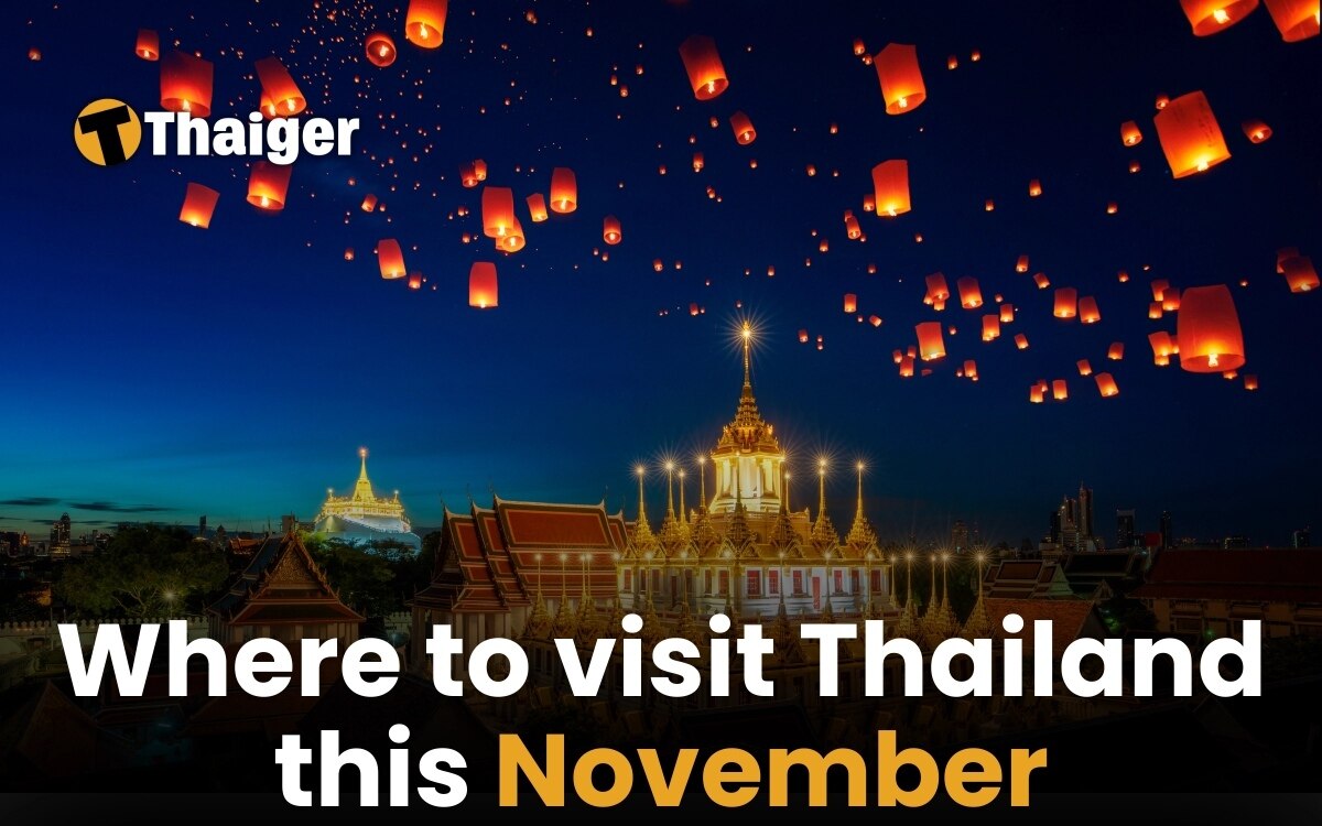 Träumen Sie von Thailand im November? Machen Sie sich bereit für ein unvergessliches Abenteuer