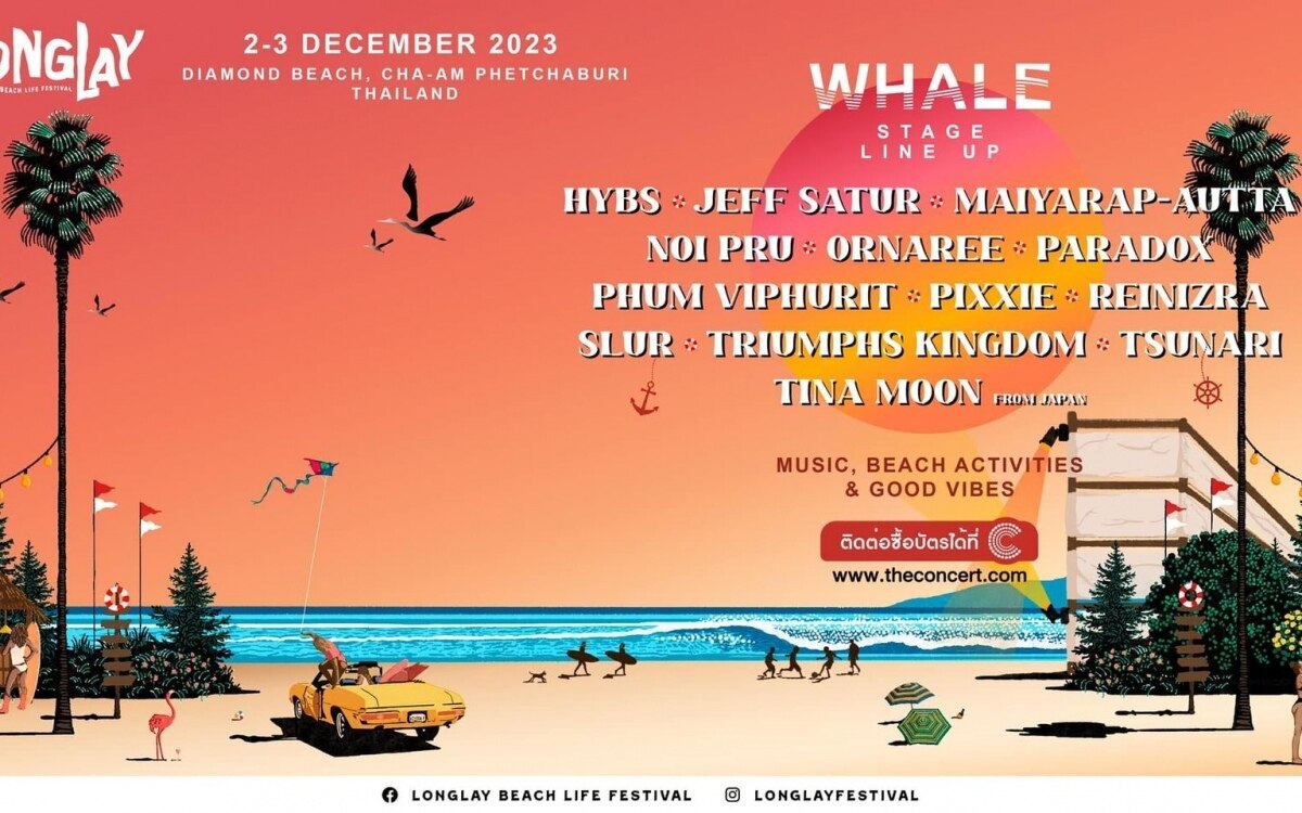 Longlay beach life festival 2023 in cha am 2 und 3 dezember