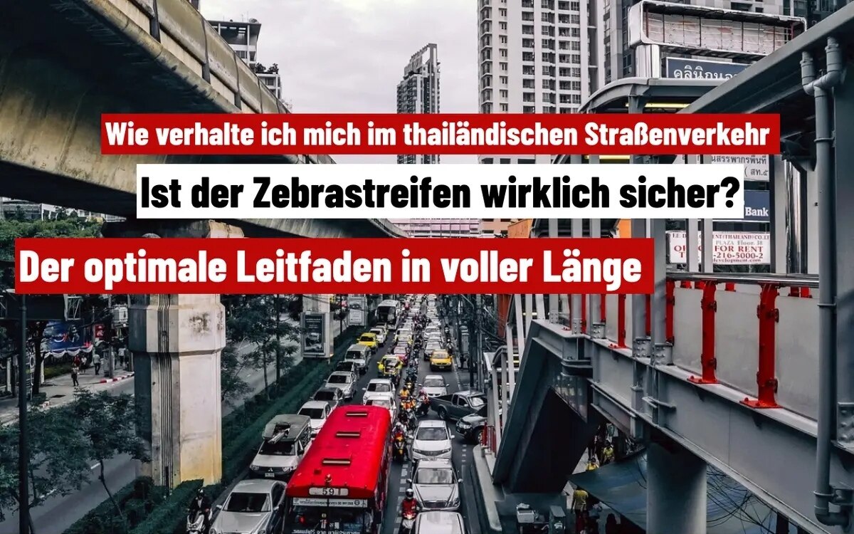 Verkehrsfluss in thailand warum anpassung wichtiger ist als das befolgen von regeln so vermeiden